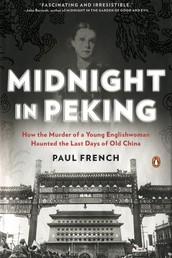Midnight in Peking by Paul French